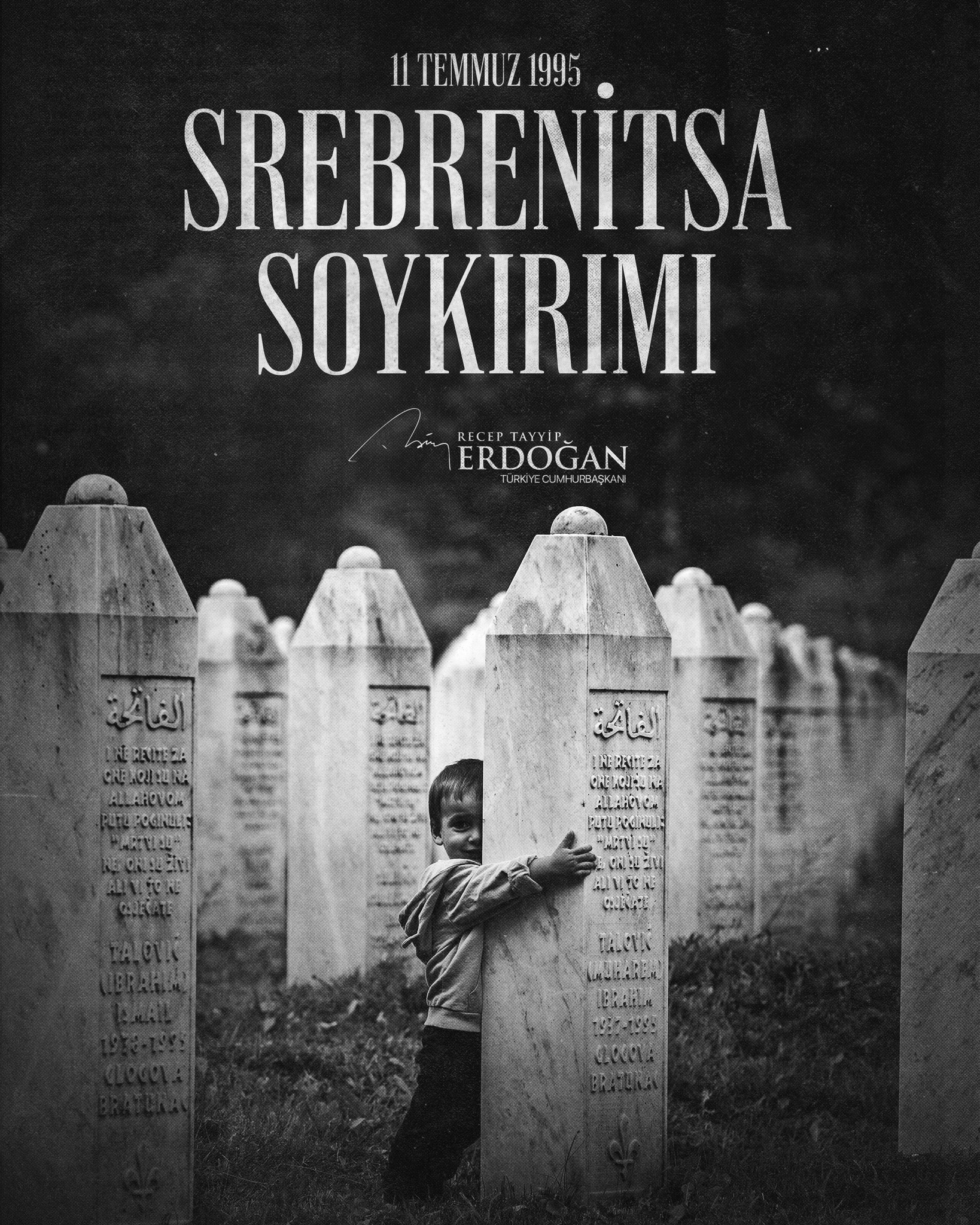 Başkan Erdoğan'dan Srebrenitsa Soykırımı paylaşımı: "Asla unutmayacağız!"